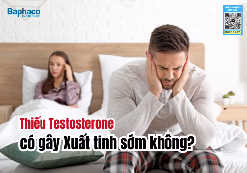 Thiếu Testosterone có gây Xuất tinh sớm không?
